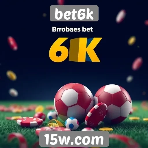 Promoções e bônus atuais no bet6k